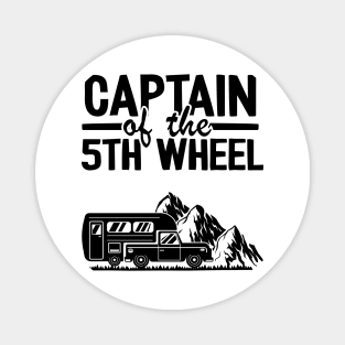 Captain Of The 5th Wheel Funny Camping Magnet